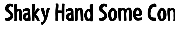 Shaky Hand Some Comic font preview